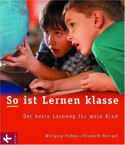 Stock image for So ist Lernen klasse. for sale by Ammareal