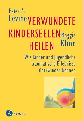 Stock image for Verwundete Knderseelen heilen -Language: german for sale by GreatBookPrices