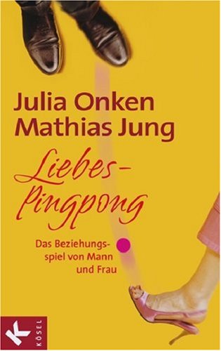 Liebes-Pingpong. Das Beziehungsspiel von Mann und Frau.