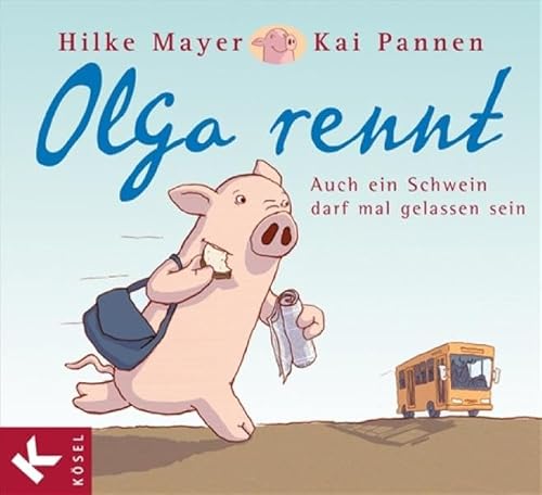 Imagen de archivo de Olga rennt: Auch ein Schwein darf mal gelassen sein a la venta por medimops