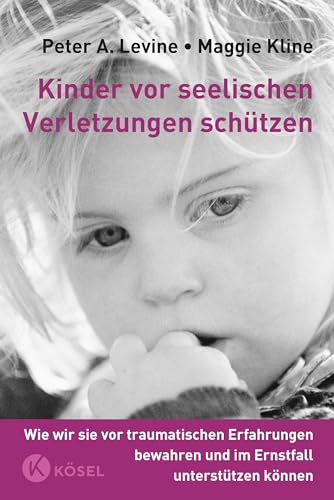 Stock image for Kinder vor seelischen Verletzungen schtzen -Language: german for sale by GreatBookPrices
