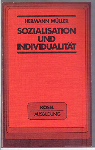 9783466320011: Sozialisation und Individualitt. Schwerpunkte Soziologie