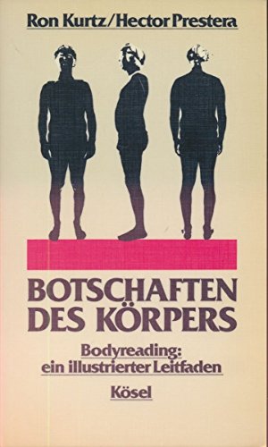 Imagen de archivo de Botschaften des Krpers: Bodyreading: ein illustrierter Leitfaden a la venta por medimops