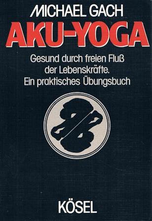 Imagen de archivo de Aku-Yoga a la venta por medimops