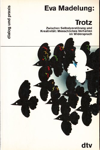 Beispielbild fr Trotz zum Verkauf von Leserstrahl  (Preise inkl. MwSt.)