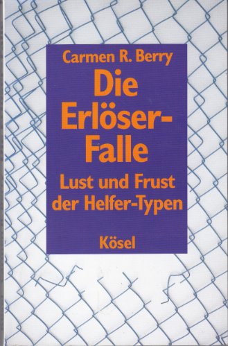 Imagen de archivo de Die Erlser-Falle. Lust und Frust der Helfer-Typen a la venta por medimops