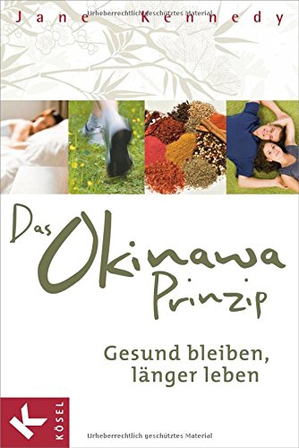 Das Okinawa-Prinzip (9783466345427) by Jane Kennedy