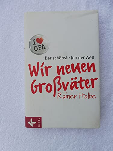 Imagen de archivo de Wir neuen Grovter: Der schnste Job der Welt a la venta por medimops