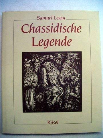 Beispielbild fr Chassidische Legende zum Verkauf von Versandantiquariat Felix Mcke