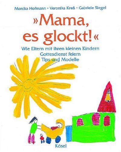 Stock image for Mama, es glockt!' for sale by medimops