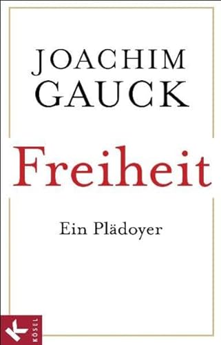 Stock image for Freiheit: Ein Plädoyer for sale by WorldofBooks