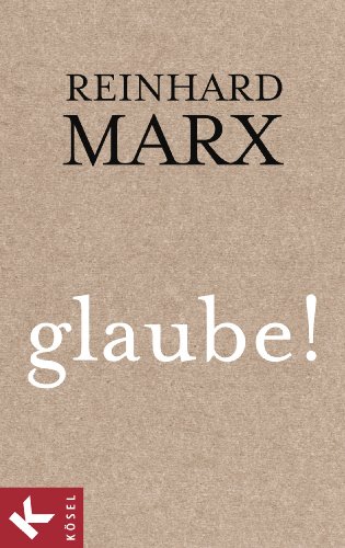 9783466370849: Marx, R: glaube!