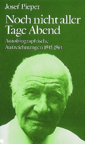 Beispielbild fr Noch nicht aller Tage Abend. Autobiographische Aufzeichnungen 1945 - 1964. zum Verkauf von Antiquariat Eule