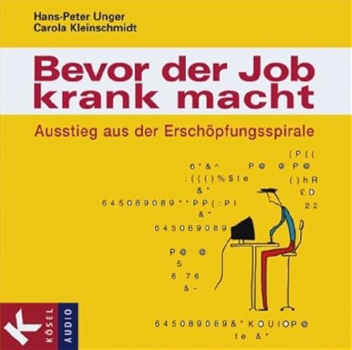 Beispielbild fr Bevor der Job krank macht: Ausstieg aus der Erschpfungsspirale zum Verkauf von medimops