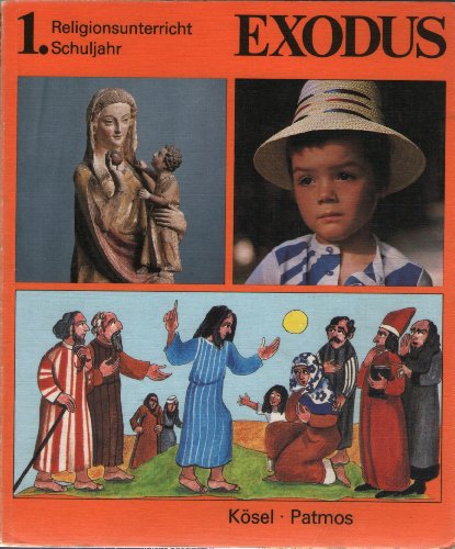 Imagen de archivo de Exodus. 1. Schuljahr a la venta por Versandantiquariat Felix Mcke