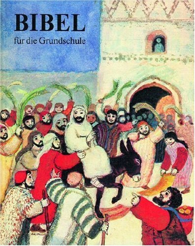 Bibel für die Grundschule - Deutsche Bischofskonferenz