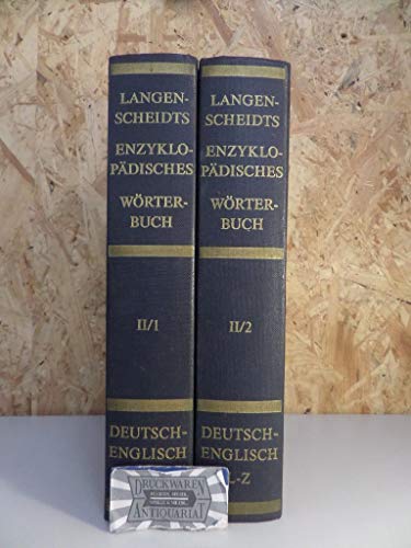 Beispielbild fr Langenscheidts enzyklopdisches Wrterbuch der englischen und deutschen Sprache : Teil II Deutsch - Englisch. 1. Band: A - K zum Verkauf von Bernhard Kiewel Rare Books