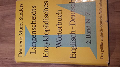 Beispielbild fr Langenscheidts enzyklopdisches Wrterbuch der englischen und deutschen Sprache : Teil II Deutsch - Englisch. 2. Band: L - Z zum Verkauf von Bernhard Kiewel Rare Books