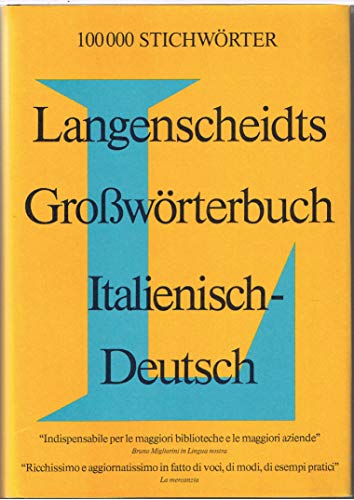 Imagen de archivo de Langenscheidts Grosswrterbuch Italienisch, Teil 1: Italienisch-Deutsch, Rund 100000 Stichwrter, a la venta por medimops