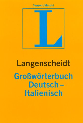 Imagen de archivo de Langenscheidt Growrterbuch Teil II: Deutsch-Italienisch a la venta por medimops