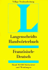 Langenscheidts Handwörterbuch Französisch-Deutsch. Völlige Neubearbeitung 1995 - Bleher, Danielle/Bleher, Manfred/Funke, Micheline/Lohr, Geneviève