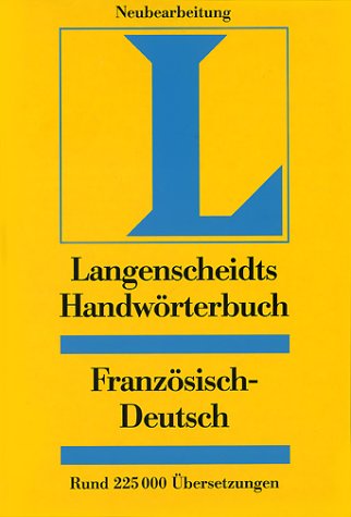 Beispielbild fr Langenscheidts Handwrterbuch, Franzsisch-Deutsch zum Verkauf von medimops