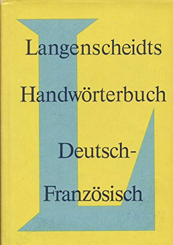 Langenscheidts Handwörterbuch Französisch - Wilhelm, Kurt