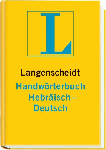 Langenscheidt Handwörterbuch Hebräisch-Deutsch. - Langenscheidt, Redaktion von