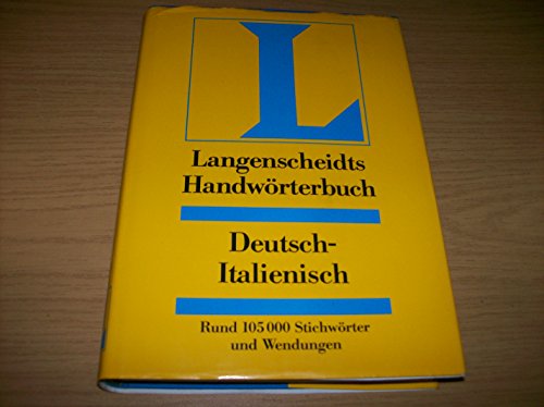 Langescheidts Handwörterbuch Italienisch - Teil 2: Deutsch - Italienisch. [Von Herbert und Walter Frenze. Neubearbeitung von Vladimiro Macchil]. - Frenzel, Herbert und Walter Frenzel