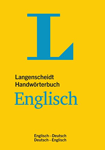 Stock image for Langenscheidt Bilingual Dictionaries: Langenscheidts Handworterbuch Englisch (Eng/Deu/Deu/Eng) (German Edition) for sale by Alplaus Books