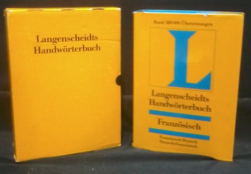 Langenscheidts Handwörterbuch Französisch. Teil II: Deutsch-Französisch.