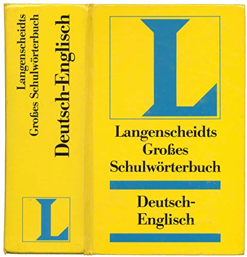 Langenscheidts Großes Schulwörterbuch Deutsch-Englisch