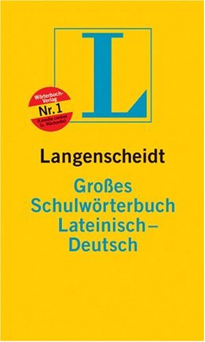 Langenscheidts großes Schulwörterbuch lateinisch-deutsch. bearb. von der Langenscheidt-Red. auf der Grundlage des Menge-Güthling - Unknown Author