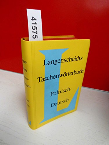Stock image for Langenscheidts Taschenwrterbuch Polnisch. Erster Teil: Polnisch-Deutsch , Zweiter Teil: Deutsch-Polnisch for sale by Bernhard Kiewel Rare Books