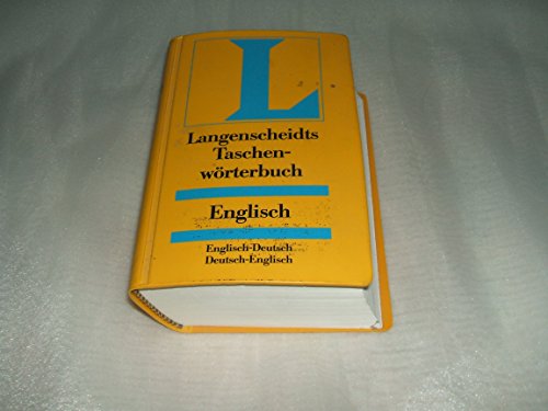 Langenscheidt's Pocket Dictionary of the English and German Languages (Taschenworterbuch Englisch-Deutsch) (English and German Edition) (9783468111235) by Edmund Klatt; Dietrich Roy