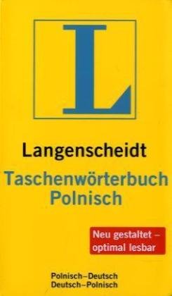 Stock image for Langenscheidt Taschenwrterbuch Polnisch: Polnisch - Deutsch / Deutsch - Polnisch. Rund 90 000 Stichwrter und Wendungen for sale by medimops