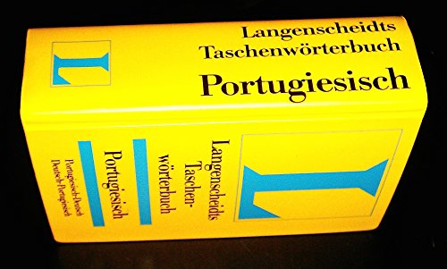 Langenscheidts Taschenwörterbuch der portugiesischen und deutschen Sprache [portugiesisch-deutsch, deutsch-portugiesisch]