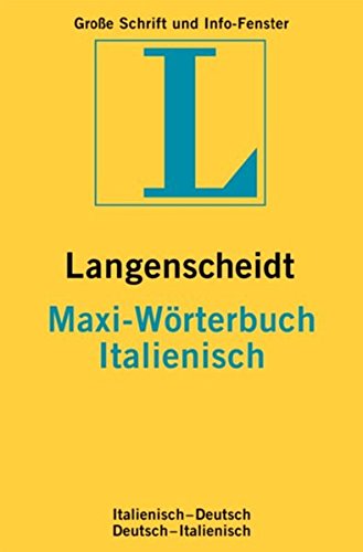 Imagen de archivo de Italienisch. MAXI Wrterbuch. Langenscheidt. Neues Cover a la venta por medimops