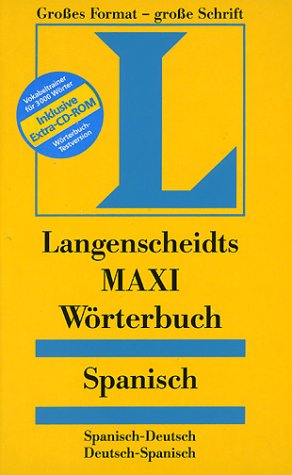 Beispielbild fr Spanisch. MAXI Wrterbuch. Langenscheidt. Spanisch- Deutsch / Deutsch- Spanisch. zum Verkauf von medimops