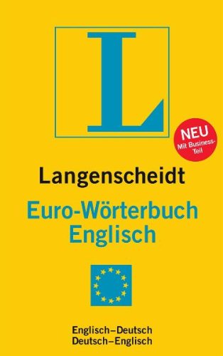 9783468121258: Langenscheidt Bilingual Dictionaries: Langenscheidt Euroworterbuch Deutsch-Englisch, Englisch-Deutsch (German Edition)