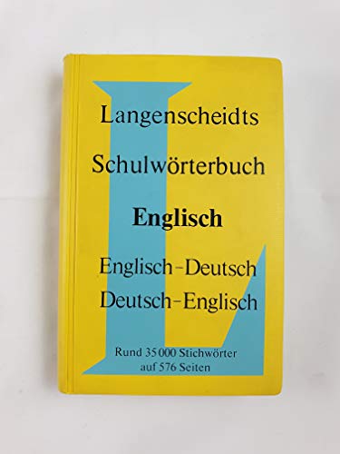 Langenscheidt, Schulwörterbuch Englisch :