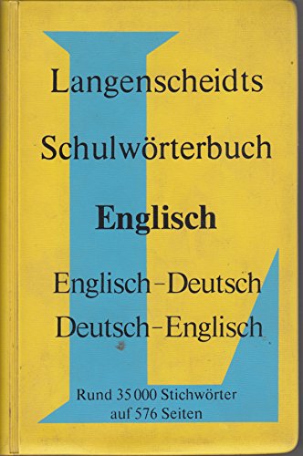 Stock image for Schulw rterbuch Englisch Englisch-Deutsch Deutsch-Englisch for sale by HPB-Diamond