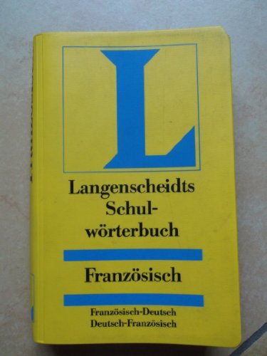 Stock image for Langenscheidts Schulwrterbuch Franzsisch for sale by Versandantiquariat Felix Mcke
