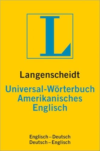 Stock image for Langenscheidts Universal-W rterbuch, Amerikanisches Englisch (German Edition) for sale by HPB-Diamond