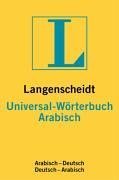 Stock image for Langenscheidt Bilingual Dictionaries: Langenscheidt Universal Arabish for sale by Joseph Burridge Books