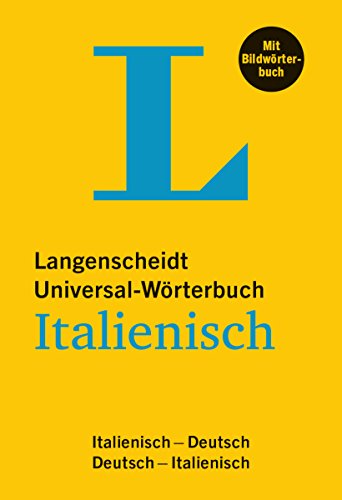 9783468181795: Langenscheidt Universal-Wrterbuch Italienisch - mit Bildwrterbuch: Italienisch-Deutsch/Deutsch-Italienisch