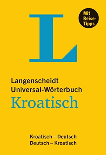 9783468183140: Langenscheidt Universal-Wrterbuch Kroatisch: Kroatisch-Deutsch / Deutsch-Kroatisch
