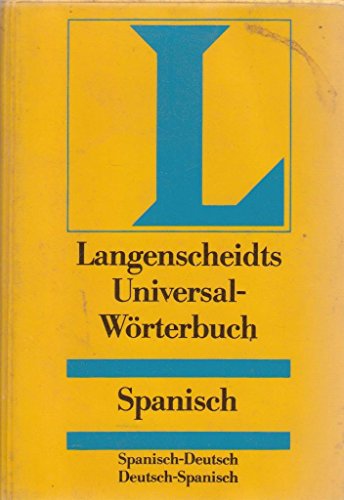 Beispielbild fr Langenscheidts Universal-Worterbuch Spanisch: Spanisch-Deutsch Deutsch-Spanisch zum Verkauf von DER COMICWURM - Ralf Heinig