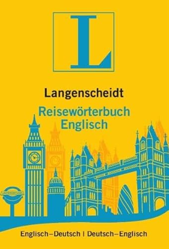 Langenscheidt Reisewörterbuch Englisch: Englisch-Deutsch/Deutsch-Englisch (Langenscheidt Reisewörterbücher) - Langenscheidt-Redaktion