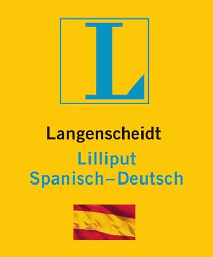Langenscheidt Lilliput Spanisch. Spanisch-Deutsch